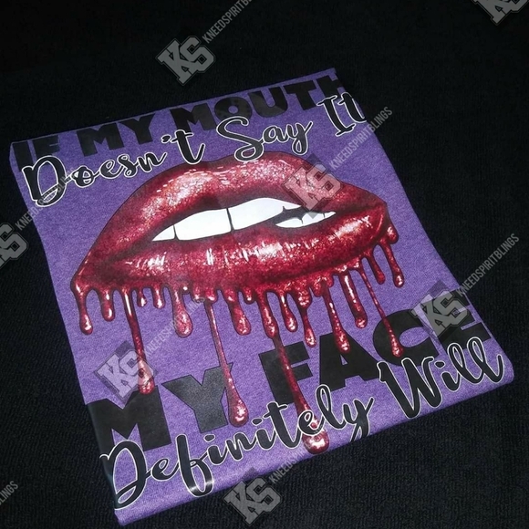If My Mouth Doesn't Say It Tee - Picture 3 of 3